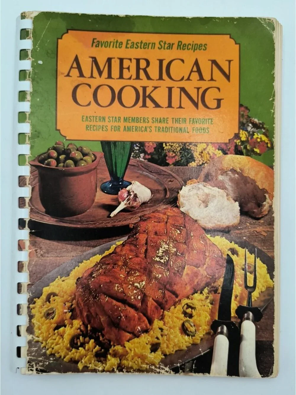 Favorite Eastern Star Recipes American Cooking 1971 Vintage Spiral-Bound Cookboo